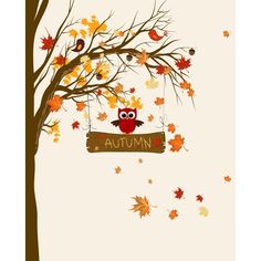 an owl sitting on a tree branch with autumn leaves around it and a sign that says autumn