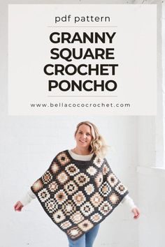 a woman wearing a granny square crochet poncho with text overlay