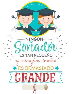 the spanish language poster with two children in graduation caps