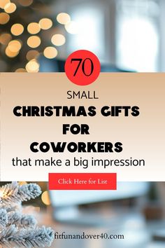 a christmas tree with the words small christmas gifts for coworkers that make a big impression