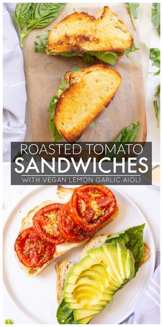 toasted tomato sandwiches with vegan - lemon garlic aioli are the perfect lunch