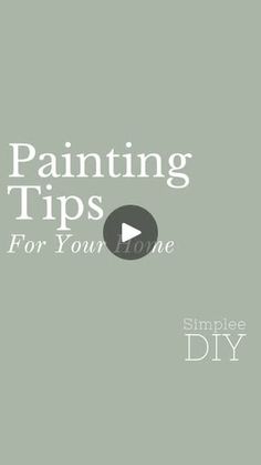 the words painting tips for you're done are shown in white and black text