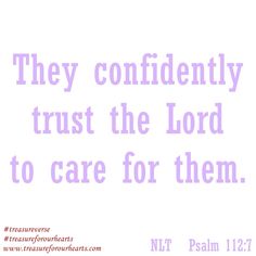 We can trust Him. No matter what has happened or what we have done . . Just call out to Him. 🙏 Lin

#treasureforourhearts #treasureverse #Psalms #Godsword #Godspromises #bibleverse #Psalm1127 #bibleverseoftheday 📖