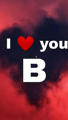 the word i love you b is in the shape of a heart on a red and black background