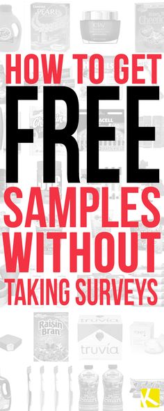 a book cover with the title how to get free samples without taking surveys on it