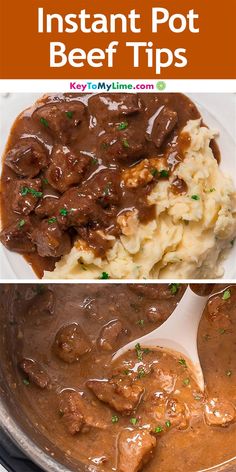 beef and gravy in an instant pot with text overlay that reads instant pot beef tips