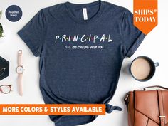 I'll Be There For You Principal Shirt | Friends Themed Principal Long Sleeve | School Principal Shirt | Gift for Principal | Principal Appreciation Gift Idea For a smooth and hassle-free transaction, please read the entire listing, FAQs, policies, and shop announcement. Thank you!💛 MATERIAL This shirt is made of premium quality cotton/polyester blend for a great quality soft feel, and comfortable retail fit. BRAND: Comfort Colors/Gildan Softstyle Disclaimer: The color representation of the shir Lifeguard Shirt, Principal Appreciation Gifts, Ship Captain, Chiropractor Gifts, Cheer Captain, Principal Gifts, Boat Captain, Graduation Shirts, Kansas City Mo