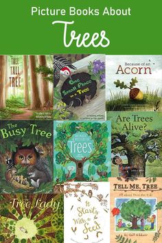 children's books about trees with text overlay that reads pictures books about trees