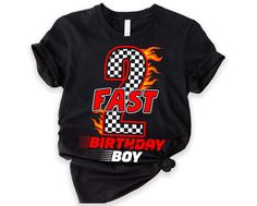 a black shirt with the number one on it that says, fast and birthday boy