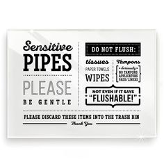 a white sign with black lettering on it that says sersite pipes please be gentle