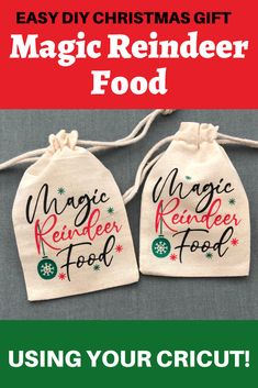 two christmas gift bags with the words magic reindeer food on them, and an image of a