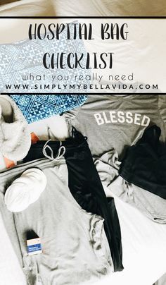 an open suitcase with clothes on it and the words, hospital bag checklist what you really need