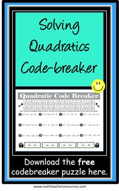 a blue and black poster with the words solve quadtics code - breaker on it