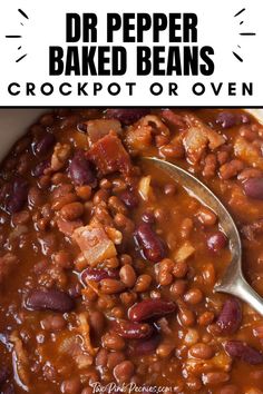 Image with text that says Dr Pepper Baked Beans crockpot or oven with an up close shot of the baked beans below Baked Bean Recipes Crockpot, Baked Beans Recipe Crockpot, Dr Pepper Baked Beans, Beans Baked, Baked Beans Crock Pot, Canned Baked Beans, Slow Cooker Baked Beans, Best Baked Beans