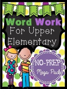 the word work for upper elementary students