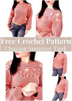 a woman wearing a pink sweater with crochet on it and the words, free crochet pattern chasing summer tank