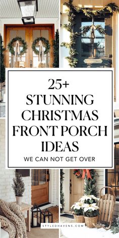 christmas porch decorations with the words 25 stunning christmas front porch ideas we can not get over