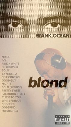 the cover art for frank ocean's blond album, featuring an image of a man with