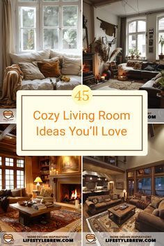 living room ideas you'll love with pictures and text overlaying the image