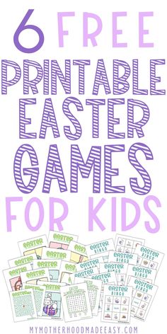 six free printable easter games for kids with the text 6 free printable easter games for