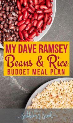 two plates filled with beans and rice next to each other on a table, text reads my dave ramsay beans & rice budget meal plan