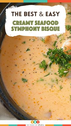 the best and easy creamy seafood sympheny bisque