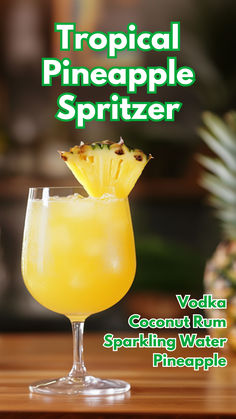 Tropical Pineapple Spritzer Pineapple Spritzer, Sparkling Water Cocktail, Water Cocktails, Pineapple Vodka