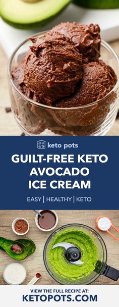 the keto - free avocado ice cream recipe is ready to be eaten