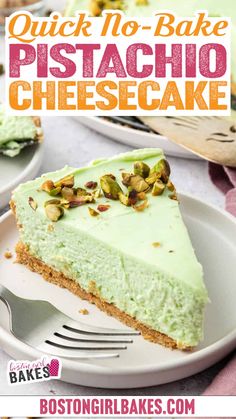 a slice of no bake pistachio cheesecake on a plate