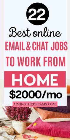 the best online email and chat jobs to work from home $ 200 / mo