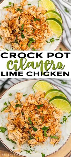 crock pot cilantro lime chicken in a bowl with rice and garnish