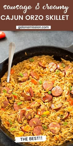 a skillet filled with sausage and rice is shown in the foreground text reads cajun orzo skillet