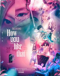 the movie poster for how you like that is featured in pink and blue tones with an image of a woman's face