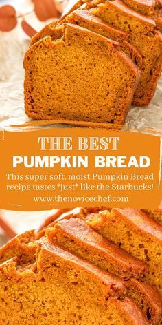 the best pumpkin bread recipe that tastes just like the starbucks coffee