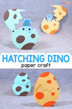 paper crafts for kids that are hatching dino eggs