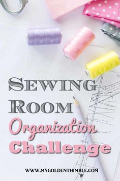 sewing room organization challenge with scissors, thread and other crafting supplies on top of the table