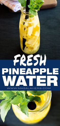 fresh pineapple water in a mason jar on a black table with text overlay