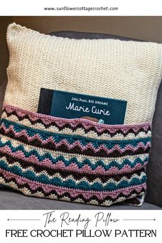 a crocheted pillow with a book in the pocket and text that reads, free crochet pillow pattern