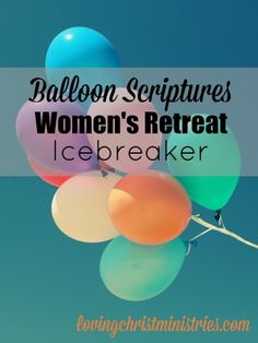 balloons in the air with text overlay that reads balloon sculptures women's retreat icebreaker