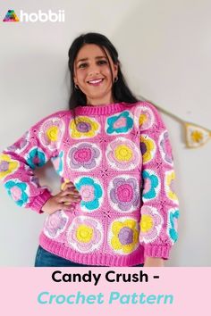 a woman wearing a pink sweater with colorful circles on it and text candy crush crochet pattern