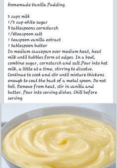 the recipe for homemade vanilla pudding is shown in two separate pictures, one with ingredients