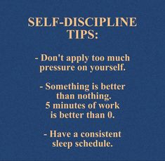 a blue poster with the words self - discipline tips