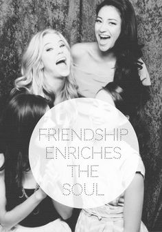 three women laughing together with the words, friends enriched the soul above them