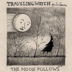 the moon follows cover art for traveling witch