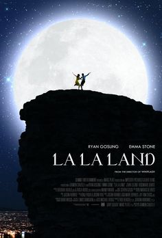 the poster for la la land