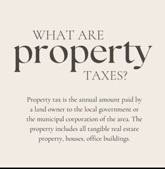 an advertisement for property taxes with the words what are property taxes written in black and white