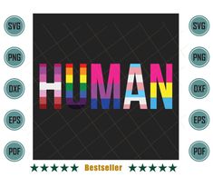 the word human written in multicolored letters on a black background with five stars