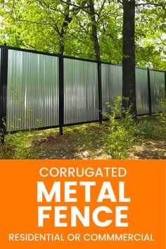 Metal Fence, Metal Privacy Fence, Corrugated Metal Fence, Residential Fence, Commercial Fence, Metal Fence Ideas Metal Fencing Ideas Steel, Privacy Metal Fence Ideas, Cheap Gates Fence Ideas, Fence Wall Design Metal, Shipping Container Fence, Corrugated Metal Fence Ideas, Corigated Metal Fence Diy, Sheet Metal Fence Ideas, Modern Fence Design Metal