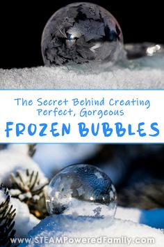 the secret behind creating frozen bubbles