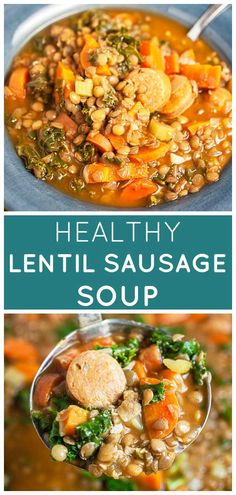 healthy lentil sausage soup with carrots and spinach